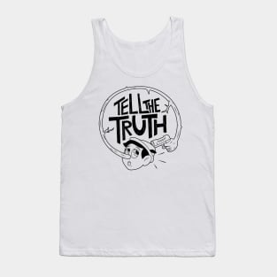 Tell the Truth (black) Tank Top